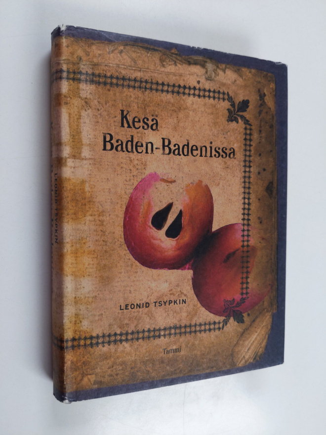 Leonid Tsypkin : Kesä Baden-Badenissa