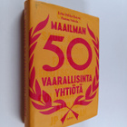 Juha-Pekka Raeste : Maailman 50 vaarallisinta yhtiötä - pikkukuva 1