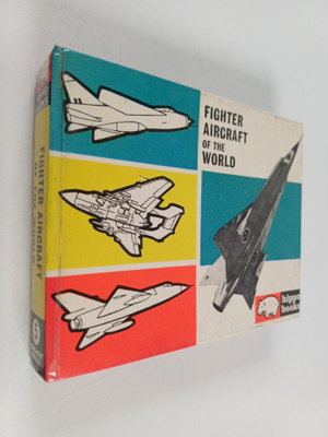 John W. R. Taylor : Fighter Aircraft of The World