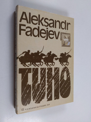 Aleksandr Fadejev : Tuho