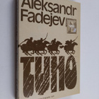 Aleksandr Fadejev : Tuho - pikkukuva 1