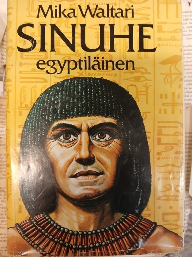 Mika Waltari - Sinuhe egyptiläinen (sid.)