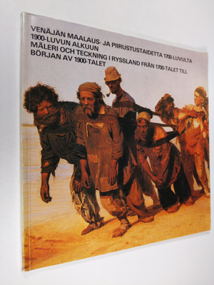 Venäjän maalaus- ja piirustustaidetta 1700-luvulta 1900-l...