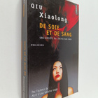 Xiaolong Qiu : De Soie Et de Sang. Une Enqute de L'Inspec... - pikkukuva 1