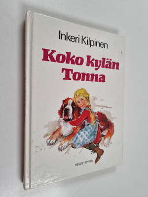 Inkeri Kilpinen : Koko kylän Tonna