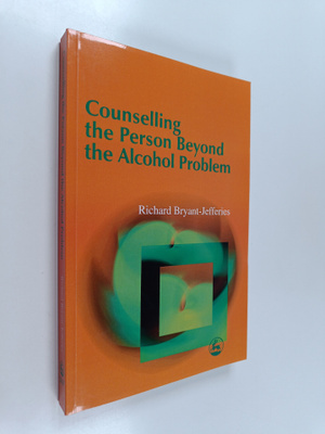 Richard Bryant-Jefferies : Counselling the Person Beyond ...
