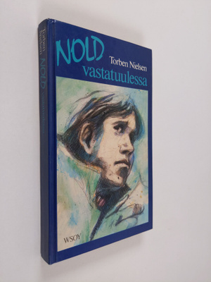 Torben Nielsen : Nold vastatuulessa
