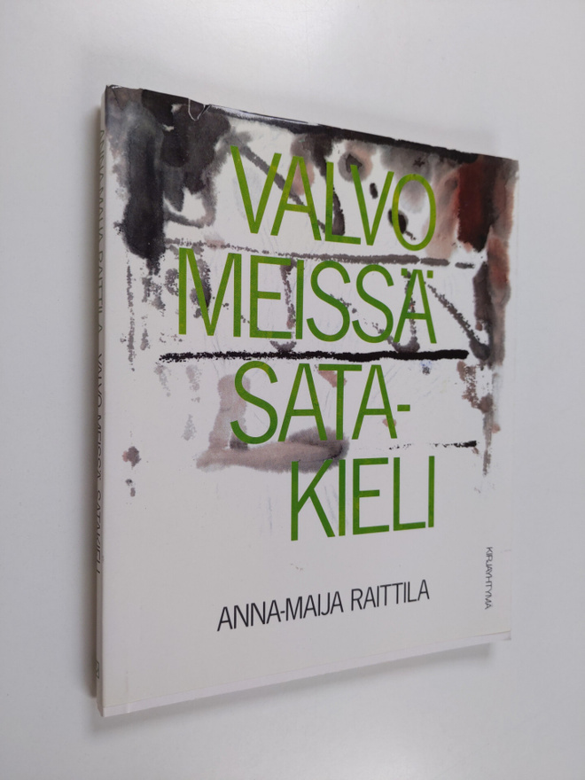 Anna-Maija Raittila : Valvo meissä, satakieli : runoja ja...