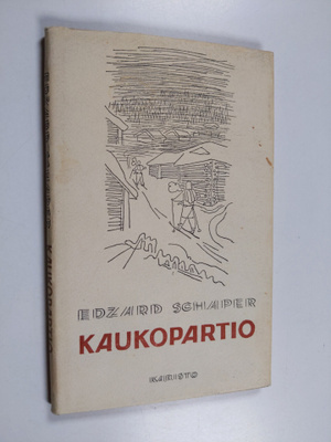 Edzard Schaper : Kaukopartio