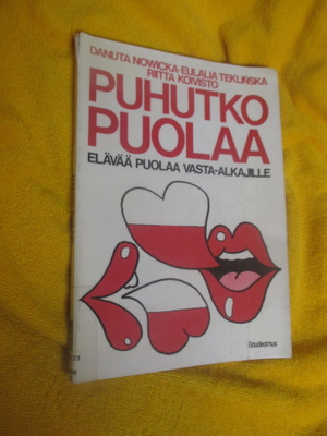 PUHUTKO PUOLAA - elävää puolaa vasta-alkajille