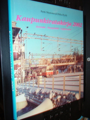 Mustonen - Rytilä : Kaupunkiratakirja ( 1 p. 2002 ) EIPK !