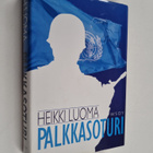 Heikki Luoma : Palkkasoturi - pikkukuva 1