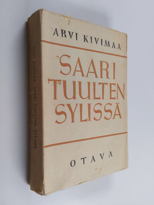 Arvi Kivimaa : Saari tuulten sylissä