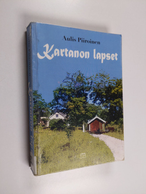 Aulis Piiroinen : Kartanon lapset : romaani