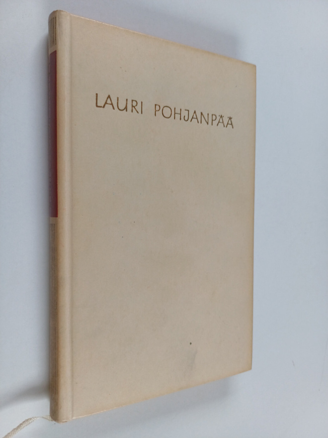 Lauri Pohjanpää : Valikoima runoja