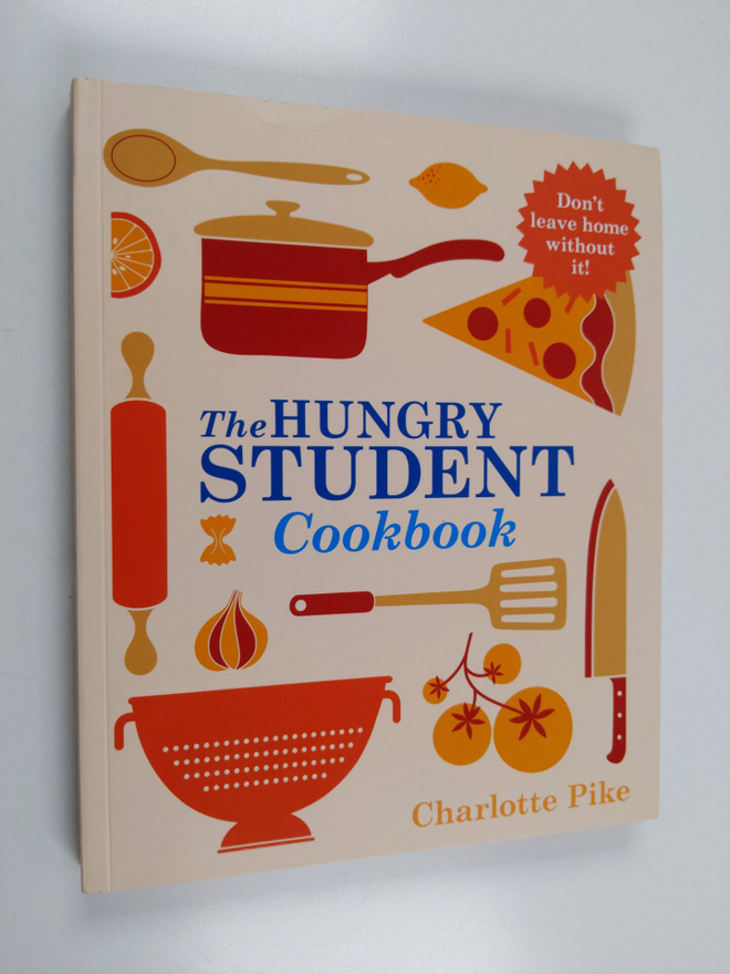 Charlotte Pike : The Hungry Student Cookbook
