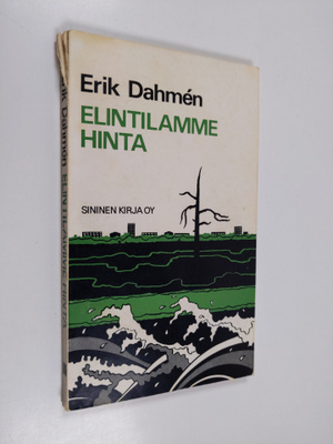 Erik Dahmen : Elintilamme hinta