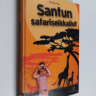 Elisabet Aho : Santun safariseikkailut - pikkukuva 1