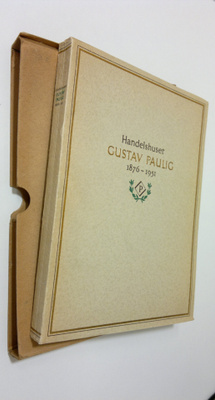 Victor Hoving : Handelshuset Gustav Paulig 1876-1951