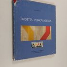 Anne Valkonen : Taidetta Veikkauksessa = Art collection o... - pikkukuva 1