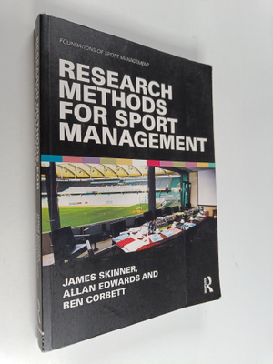 James Skinner : Research methods for sport management