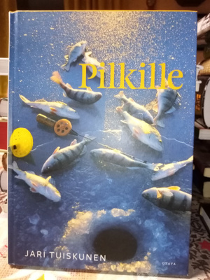 Jari Tuiskunen : Pilkille ( SIS POSTIKULU)
