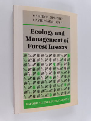 Martin R. Speight : Ecology and management of forest insects