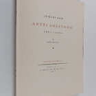 Juhani Aho : Antti Ahlström (1827-1896) 1 : hans liv och ... - pikkukuva 1