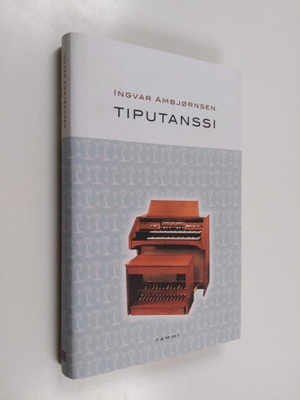 Ingvar Ambjörnsen : Tiputanssi