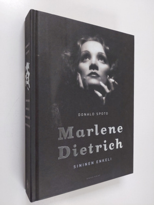 Donald Spoto : Sininen enkeli : Marlene Dietrich