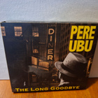 Pere Ubu:The Long Goodbye 2CD - pikkukuva 1