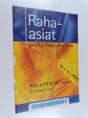 Raha-asiat : yksityistalouden opas
