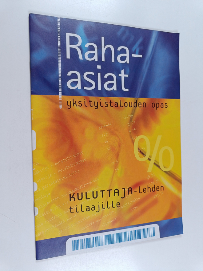 Raha-asiat : yksityistalouden opas