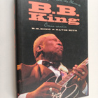B. B. King : B. B. King omin sanoin : every day I have th... - pikkukuva 1
