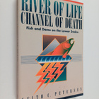 Keith Petersen : River of Life, Channel of Death - Fish a... - pikkukuva 1