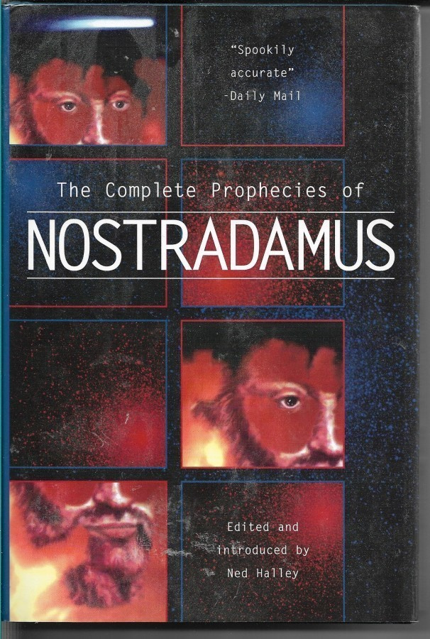 The Complete Prophecies of Nostradamus