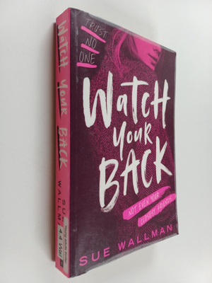 Sue Wallman : Watch your back