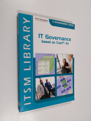 Koen Brand ym. : IT Governance based on CobiT(r) 4.1 - A ...