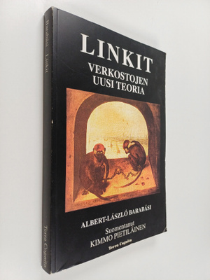 Albert-Laszlo Barabasi : Linkit : verkostojen uusi teoria