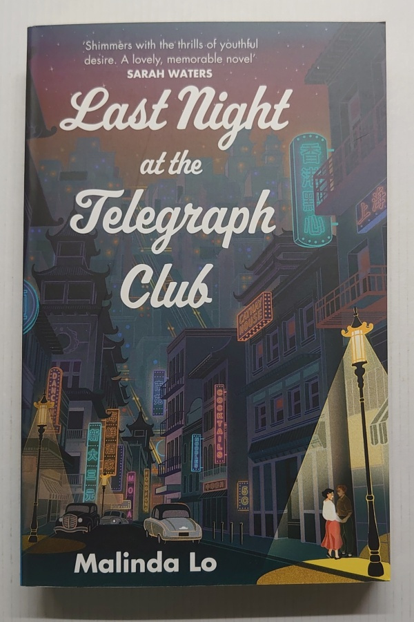 Malinda Lo - Last Night at the Telegraph Club