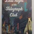 Malinda Lo - Last Night at the Telegraph Club - pikkukuva 1