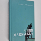 Paavo Haavikko : Suuri marsalkka : kuvia C.G.E. Mannerhei... - pikkukuva 1