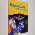 Martti Tiuri : Tulevaisuus on toisenlainen (signeerattu) - pikkukuva 1