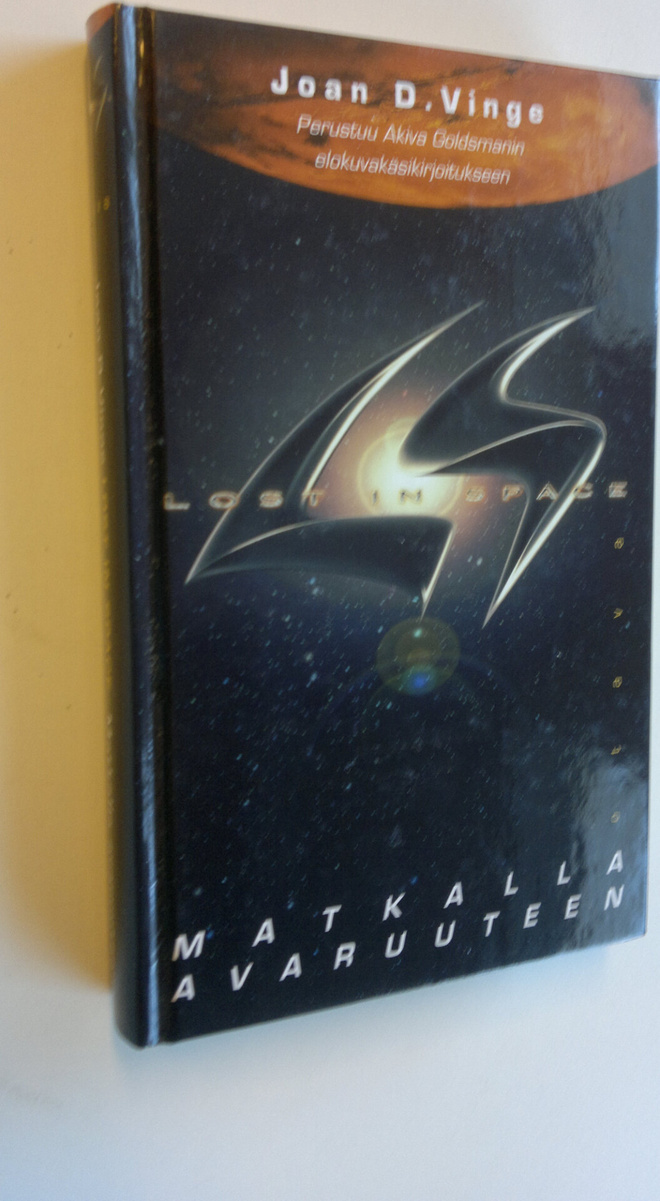Joan D. Vinge : Lost in space : matkalla avaruuteen