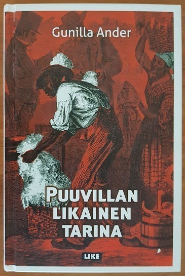 Gunilla Ander: Puuvillan likainen tarina