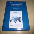 Uusi Ford traktorien suomenkielinen korjauskirja 700 sivua - pikkukuva 1