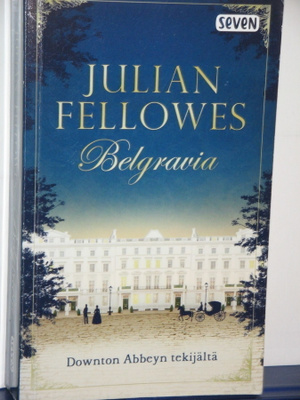 Julian Fellowes : Belgravia