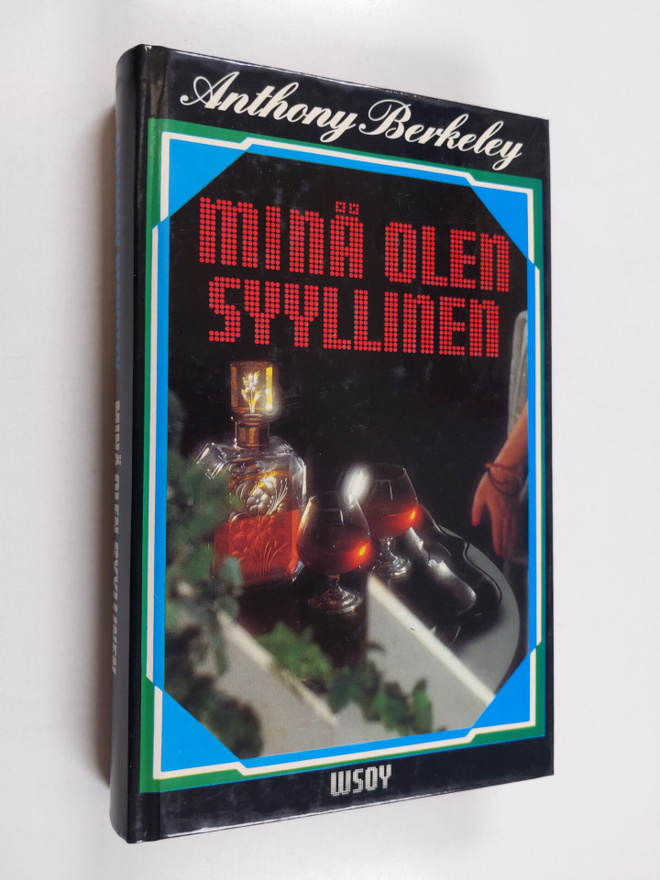 Anthony Berkeley : Minä olen syyllinen