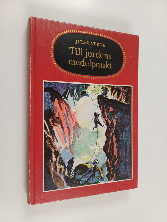 Jules Verne : Till jordens medelpunkt