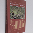 Hanna-Sisko Wahlroos : Keruupuita - pikkukuva 1